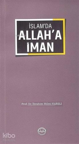 İslam da Allah a İman