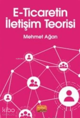 E Ticaretin İletişim Teorisi