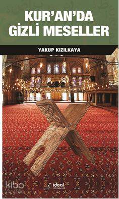 Kuranda Gizli Meseller Yakup Kızılkaya