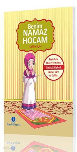Benim Namaz Hocam Kızlar ve Şafiiler İçin