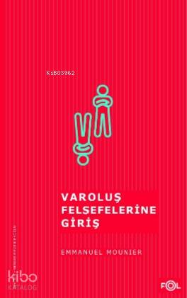 Varoluş Felsefelerine Giriş