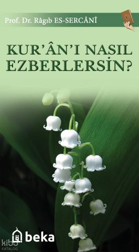 Kur an ı Nasıl Ezberlersin