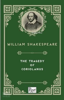 The Tragedy of Coriolanus