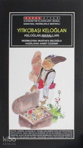 Yitikçibaşı Keloğlan Keloğlan Masalları Sanatsal Resimli