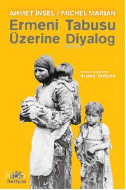 Ermeni Tabusu Üzerine Diyalog