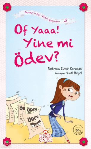 Of Yaaa Yine mi Ödev Zeynep in Aşırı Komik Maceraları 5