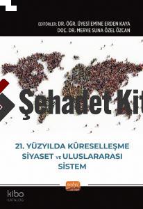 21 Yüzyılda Küreselleşme Siyaset ve Uluslararası Sistem
