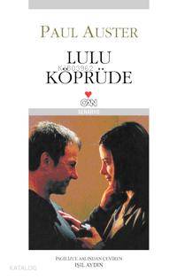 Lulu Köprüde