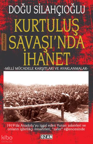 Kurtuluş Savaşında İhanet