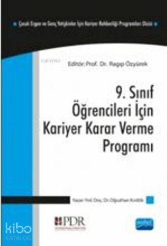 9 Sınıf Öğrencileri İçin Kariyer Kararı Verme Programı