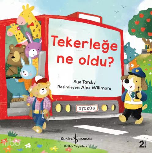 Tekerleğe Ne Oldu