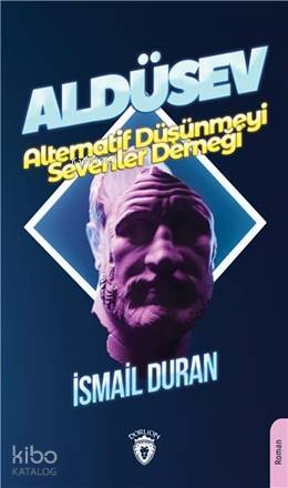 Aldüsev Alternatif Düşünmeyi Sevenler Derneği