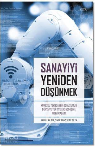 Sanayiyi Yeniden Düşünmek