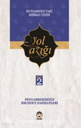 Yol Azığı Cilt 1