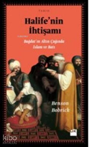 Halife nin İhtişamı