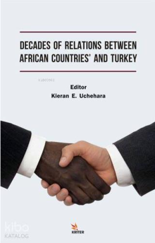 Decades of Relations Between African Countries and Turkey