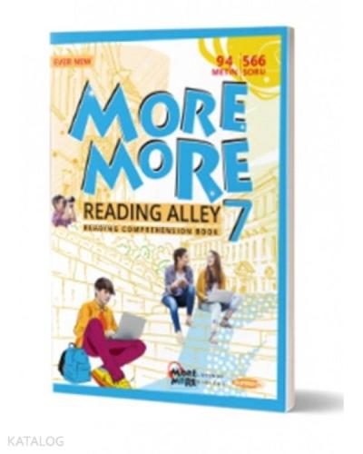 7 SINIF MORE AND MORE READING ALLEY KURMAY