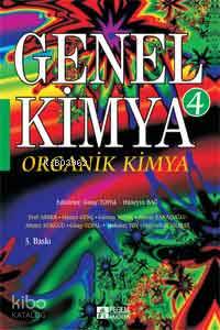 Genel Kimya 4 Organik Kimya