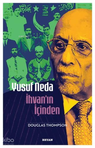 Yusuf Neda İhvan ın İçinden