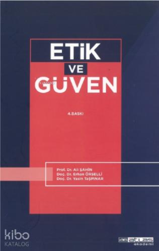 Etik ve Güven