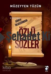 Dünya Bilgelerinden Özlü Sözler