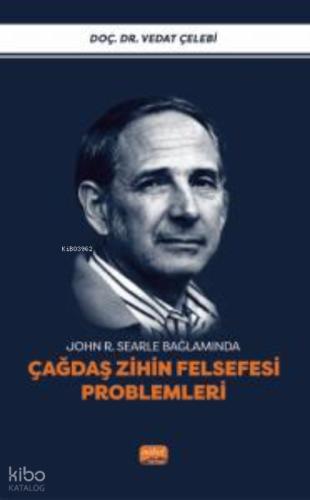 John Roger Searle Bağlamında Çağdaş Zihin Felsefesi Problemleri