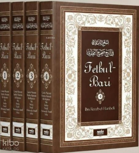 Fethul Bari 4 Cilt İbni Receb El Hanbeli