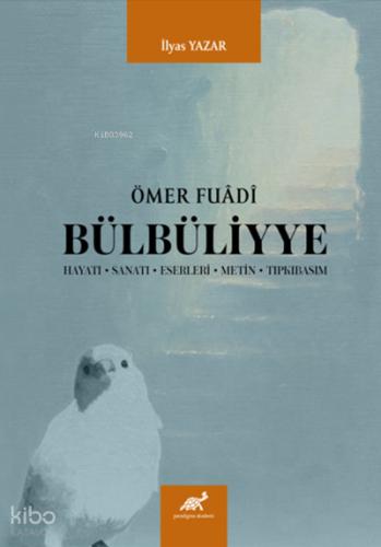 Ömer Fuadi Bülbüliyye
