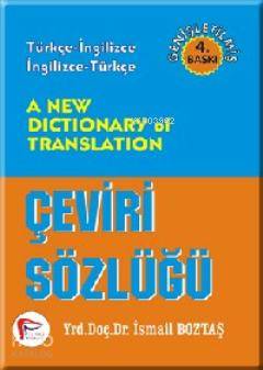 A New Dictionary of Translation Çeviri Sözlüğü