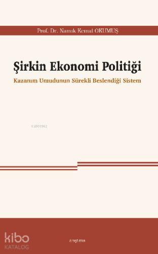 Şirkin Ekonomi Politiği