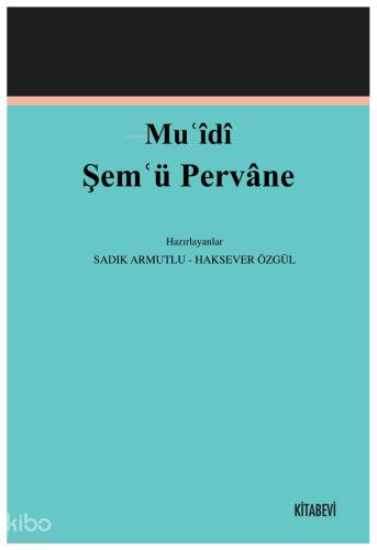 Muʿidî Şemʿü Pervane