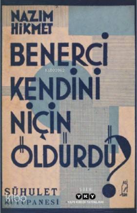 Benerci Kendini Niçin Öldürdü
