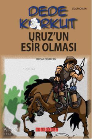 Dede Korkut Beyreğin Ölümü