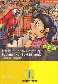 Papağan Her Şeyi Biliyordu The Parrot Knew Everything