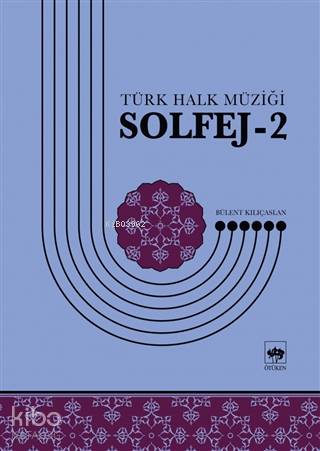 Ötüken Kitap Solfej 1 Bülent Kılıçaslan