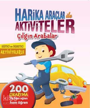 Harika Araçlar ile Aktiviteler Çılgın Arabalar