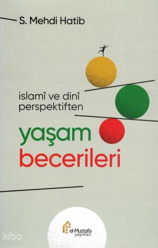 İslami ve Dini Perspektiften Yaşam Becerileri