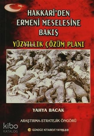 Hakkari den Ermeni Meselesine Bakış