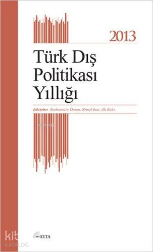 Türk Dış Politikası Yıllığı 2013