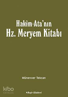 Hakim Ata nın Hz Meryem Kitabı