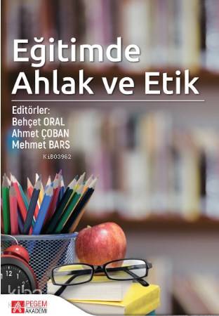 Eğitimde Ahlak ve Etik