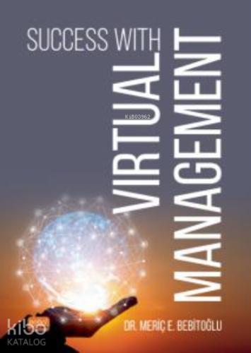 Succes with Virtual Management