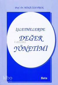 İŞLETMELERDE DEĞER YÖNETİMİ BETA ÖZEVREN