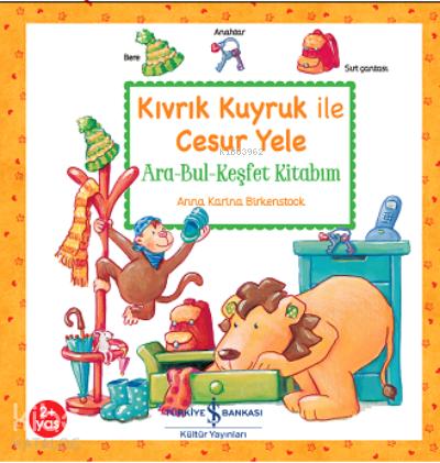 Kıvrık Kuyruk İle Cesur Yele