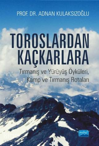 Toroslardan Kaçkarlara