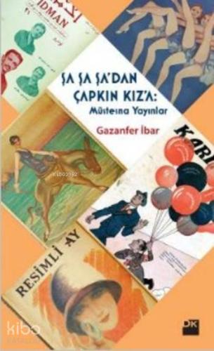 Şa Şa Şa dan Çapkın Kız a Müstesna Yayınlar SC