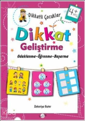 Dikkatli Çocuklar Dikkat Geliştirme 6 Yaş