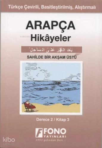 Arapça Hikayeler Sahilde Bir Akşam Üstü Derece 2