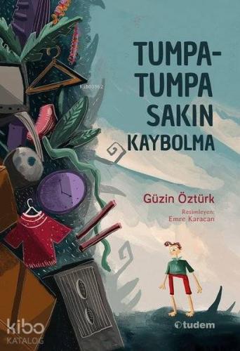Tumpa tumpa Sakın Kaybolma