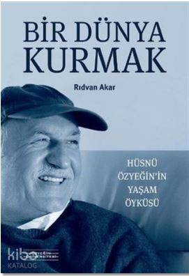 Bir Dünya Kurmak